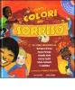 Tutti i colori del sorriso. Con CD Audio