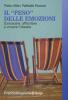 Il �peso� delle emozioni. Conoscere, affrontare e vincere l'obesit�