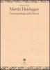 Martin Heidegger. Fenomenologia della libert�