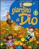 Il nuovo giardino di Dio. Per la 1�, 2� e 3� classe della Scuola elementare