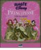Principesse. Vite da sogno