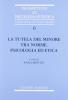 La tutela del minore tra norme, psicologia ed etica