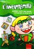 L' inventastorie. Costruire storie multimediali e stimolare la creativit�. Con CD-ROM