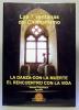 Las sietes ventanas del chamanismo. La danza con la muerte. El rencuentro con la vida