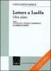 Lettere a Lucilio. Libro 1� (epistole 1-12)