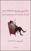 Per amore delle parole. Vita e passioni di Virginia Woolf