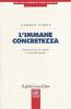 L' immane concretezza. Metamorfosi del crimine e controllo penale