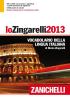 Lo Zingarelli 2013. Vocabolario della lingua italiana. Con aggiornamento online