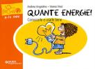 Quante energie! Conoscerle e usarle bene