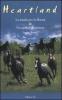 Strada per la libert�-Un rischio da correre. Heartland