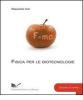 Fisica per le biotecnologie. Ediz. lusso