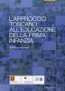 L' approccio toscano all'educazione della prima infanzia