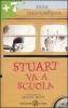 Stuart va a scuola