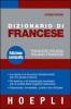 Dizionario di francese. Francese-italiano, Italiano-francese. Ediz. compatta