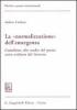 La �normalizzazione� dell'emergenza. Contributo allo studio del potere extra ordinem del Governo