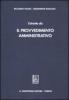 Estratto da �Il provvedimento amministrativo�