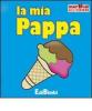 La mia pappa