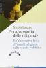 Per una �storia delle religioni�. Un'alternativa laica all'ora di religione nella scuola pubblica