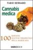 Cannabis medica. 100 domande e risposte