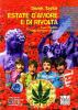 Estate d'amore e di rivolta. Con i Beatles nella Summer of love