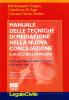 Manuale delle tecniche di mediazione nella nuova conciliazione