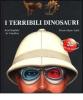 I terribili dinosauri