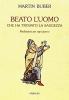 Beato l'uomo che ha trovato la saggezza. Meditazioni per ogni giorno rno