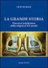 La grande storia. Pescara-Castellammare dalle origini al XX secolo