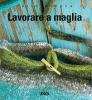 Fatto a mano, lavorare a maglia