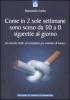 Come in due sole settimane sono sceso da 50 a 0 sigarette al giorno. Un metodo facile ed economico per smettere di fumare