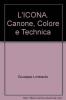 L' icona. Canone, colore e tecnica