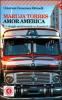 Amor America. Un viaggio sentimentale in America latina