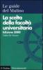 La scelta della facolt� universitaria 2000
