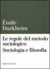 Le regole del metodo sociologico. Sociologia e filosofia
