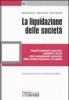 La liquidazione delle societ�. Aspetti economici, giuridici, contabili e fiscali dello scioglimento volontario delle societ� di persone e di capitali
