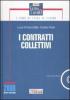 I contratti collettivi. Con CD-ROM