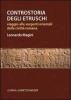 Controstoria degli etruschi. Viaggio alle sorgenti orientali della civilt� romana