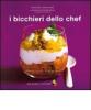 I bicchieri dello chef