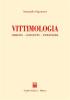 Vittimologia. Origini, concetti, tematiche