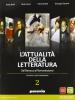 Attualit� della letteratura. Con espansione online. Per le Scuole superiori vol.2