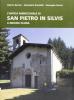 L' antica parrocchiale di San Pietro in Silvis a Induno Olona