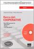Banca dati cooperative. Con CD-ROM