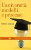 L' universit�: modelli e processi