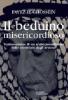 Il beduino misericordioso. Testimonianze di un arabo musulmano sullo sterminio degli armeni