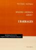 Dislessia-disgrafia. Azione 7: i barrages