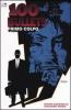One hundred bullets. Primo colpo vol.1