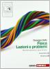 Fisica: lezioni e problemi. Vol. C-D. Con espansione online. Per le Scuole superiori