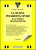 La nuova invalidit� civile e la tutela dell'handicap