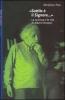 Sottile � il signore... La scienza e la vita di Albert Einstein