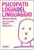 Psicopatologia del linguaggio. Storia, analisi, filosofie della mente